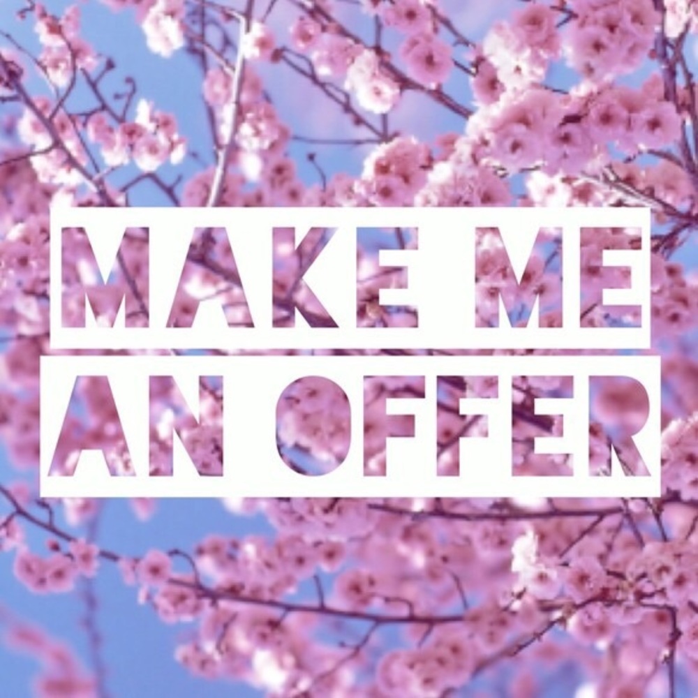 No reasonable offer refused!